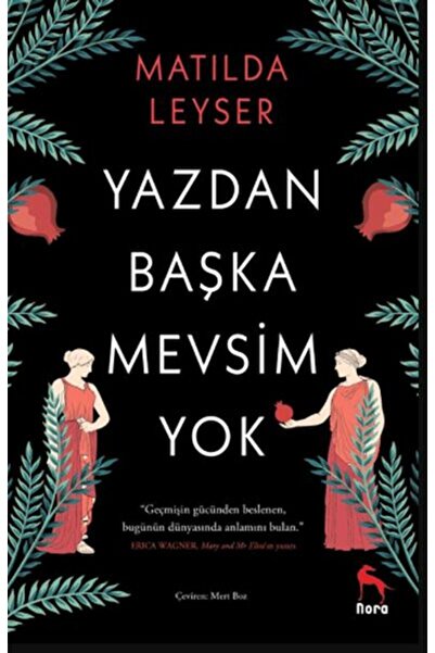 Nora Kitap Yazdan Başka Mevsim Yok
