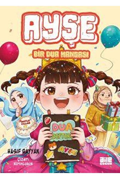 Aile Yayınları Ayşe Bir Dua Mangası