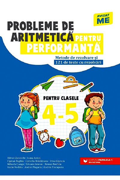 Editura Paralela 45 Probleme aritmetice pentru performanță. Clasele IV-V. Edi...