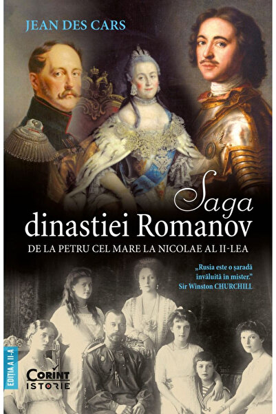 Editura Corint Saga Dinastiei Romanov, Jean Des Cars - Editura Corint
