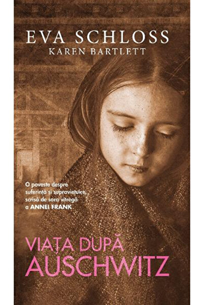 Editura RAO Life After Auschwitz, Eva Schloss - RAO Books Publishing House