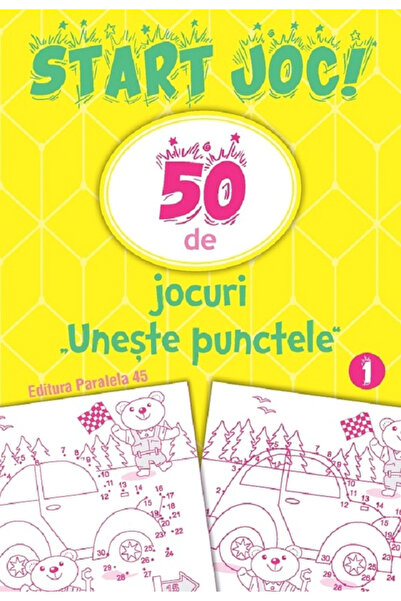 Editura Paralela 45 Începe jocul! 50 de jocuri de conectare a punctelor. Vol....