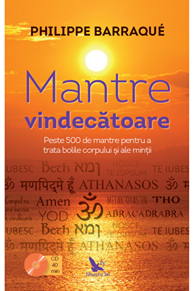 Editura For You Healing Mantras, Philippe Barraque - For You Publishing House
