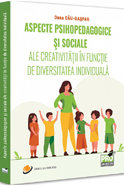 Editura Universul Juridic Psychopedagogical and Social Aspects of Creativity ...