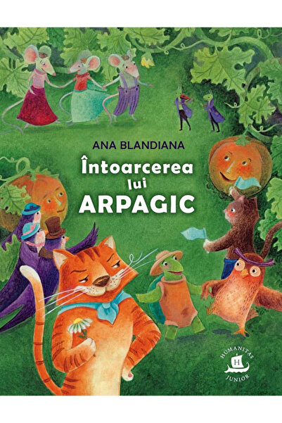 Editura Humanitas His Return Arpagic, Ana Blandiana - Humanitas Publishing House