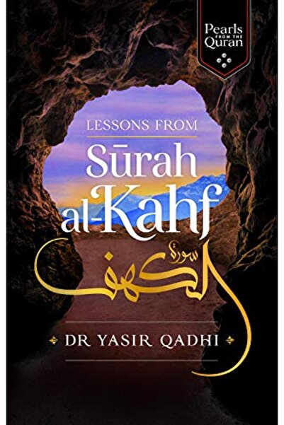 Kube Publishing Lessons from Surah al-Kahf