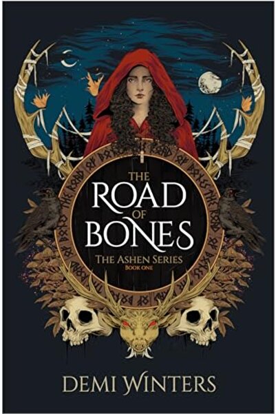 Delacorte Press The Road of Bones: The Ashen Series, Book One