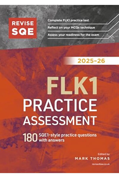 Ingram Revise SQE FLK1 Practice Assessment 2025/26: 180 SQE1-style questions ...