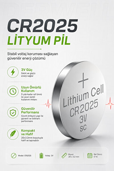 Derwell 1 Adet CR2025 3V Lityum Düğme Pil 5 Yıl Raf Ömürlü Sızdırmaz Yüksek P...