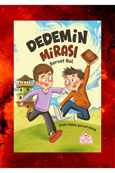 Nesil Çocuk Yayınları Dedemin Mirası / Servet Bal