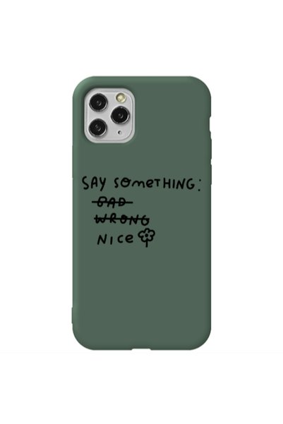 Other Apple iPhone 11 Pro Say Something Dark Green Colored Silicone TPU Θήκη