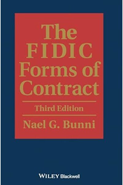 Wiley-Blackwell The Fidic Forms Of Contract