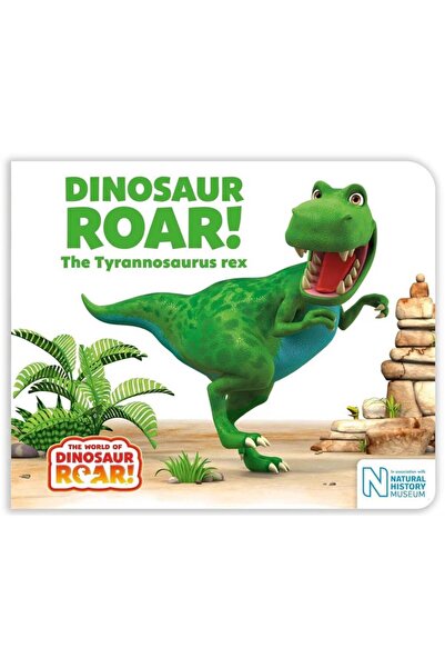 Pan Macmillan The World of Dinosaur Roar!: Dinosaur Roar! The Tyrannosaurus rex