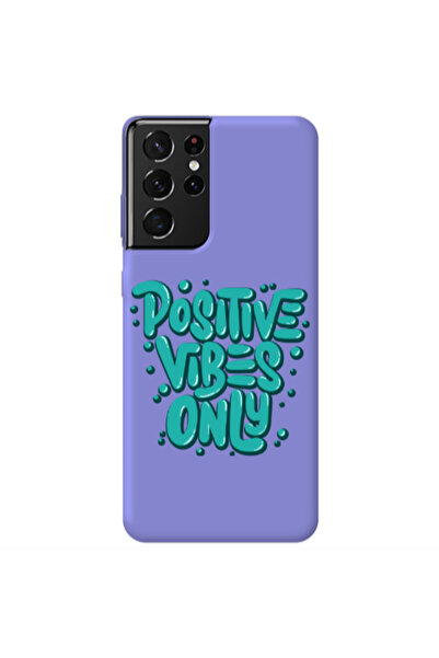 Other Samsung S21 Ultra Positive Vibes Only Purple Colored Silicone TPU Θήκη