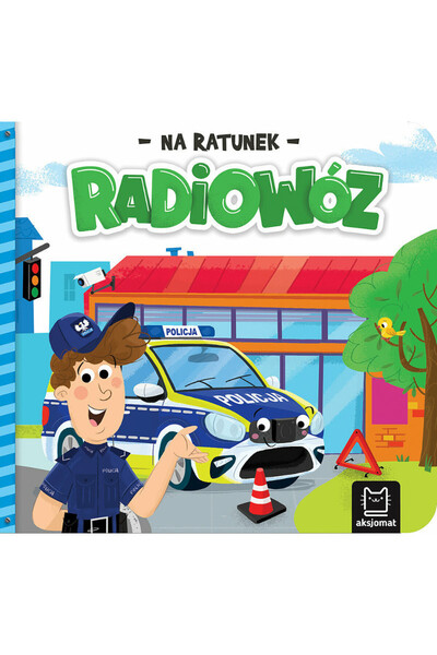 AKSJOMAT Carte pentru copii, Ksiazeczka Na ratunek, Aksjomat, 2023