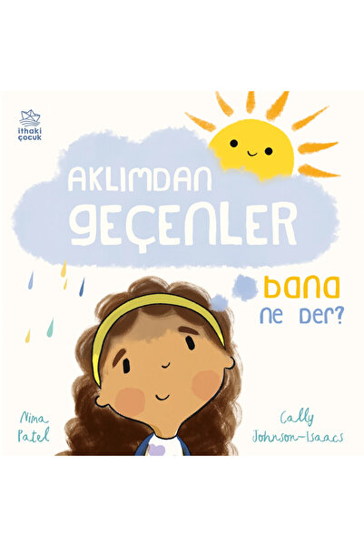İthaki Çocuk AKLIMDAN GEÇENLER BANA NE DER?