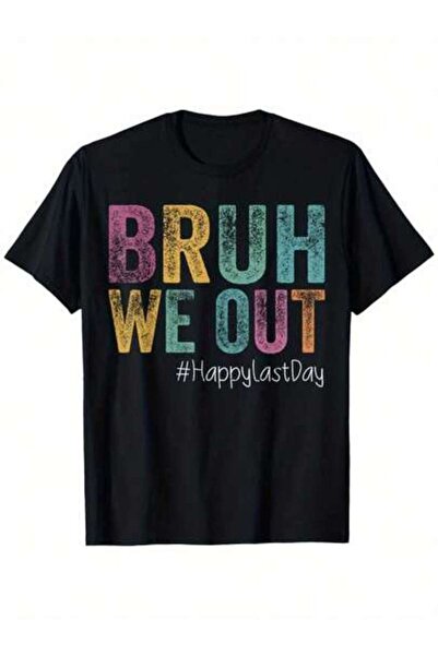 45 BPM Bruh We Out Teachers Happy Last Day Of School Vintage Shirt, Four Seas...