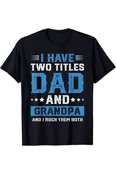 45 BPM تي شيرت مطبوع عليه عبارة "I Have Two Titles: Dad Grandpa" - أسود مع حر...