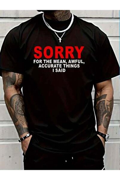 23ERVA 100% Cotton Sorry For The Mean Awful Accurate Things I Said Funny Wome...