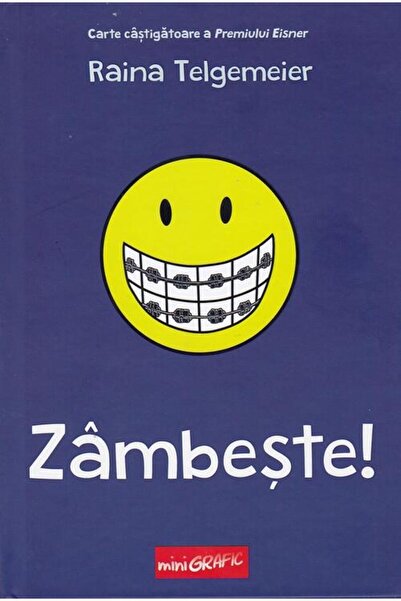 Minigrafic Zâmbește! - Raina Telgemeier
