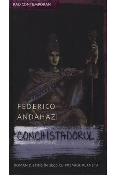 Rao CONCHISTADORUL, Federico Andahazi