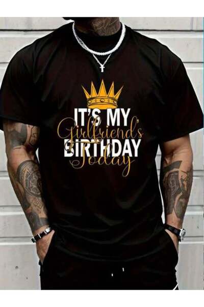 799 100% Cotton It's My Girlfriend's Birthday T-Shirt Women's Men Graphic Tee