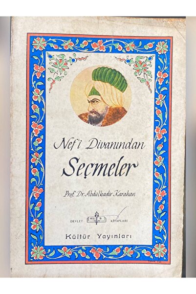 Çağdaş Kitap Nefi Divanından Seçmeler - Prof. Dr. Abdulkadir Karahan / İkinci...