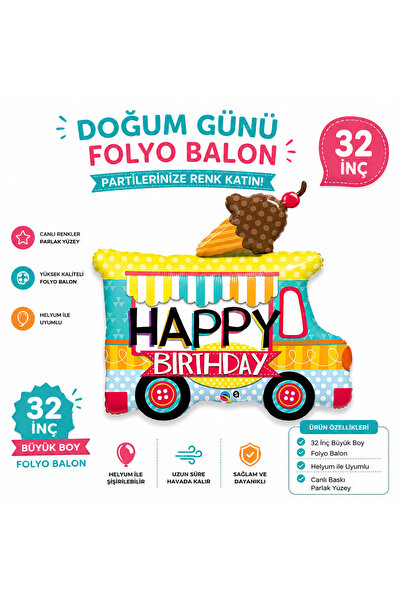 Dondurma Arabası Happy Birthday Folyo Balon 32 İnç Helyum Uyumlu Doğum Günü Parti Süsü