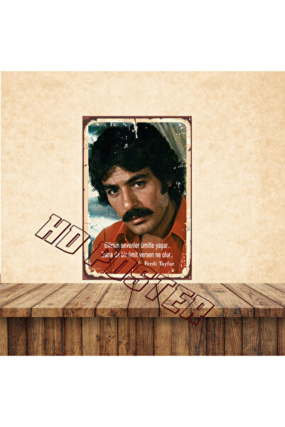 HD POSTER Ferdi Tayfur Sözler Temalı1 Adet 20 x 30 CM MDF Duvar Tablosu Yapış...