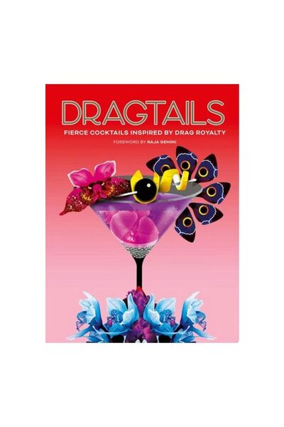 White Lion Publishing Dragtails Fierce Cocktails inspirate de regnia dragului.