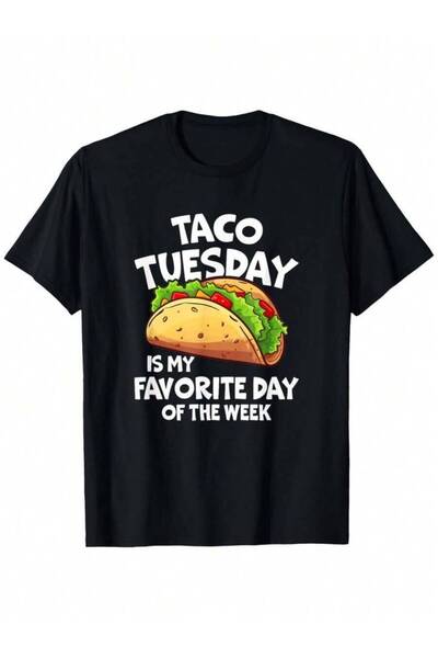 9TAY تي شيرت رجالي بطباعة "Taco Tuesday Is My Favorite Day Of The Week" - 100...