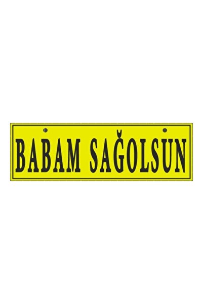 RELATOS BABAM SAĞOLSUN YAZILI PLASTİK Tır Kamyon Araba Ev Duvar Süsü Vantuzlu...