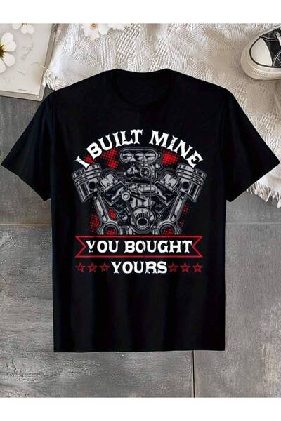 k222 Men' "I Built Mine You Bought Your" Graphic T-Shirt - Super Soft Moiture...