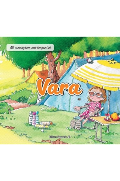 Paralela 45 Sa cunoastem anotimpurile! Vara - Nuria Roca