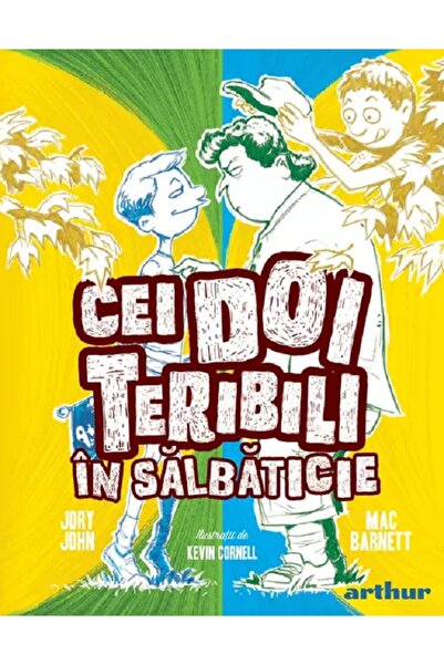 Grupul Editorial Art Cei doi teribili in salbaticie - Jory John, Mac Barnett