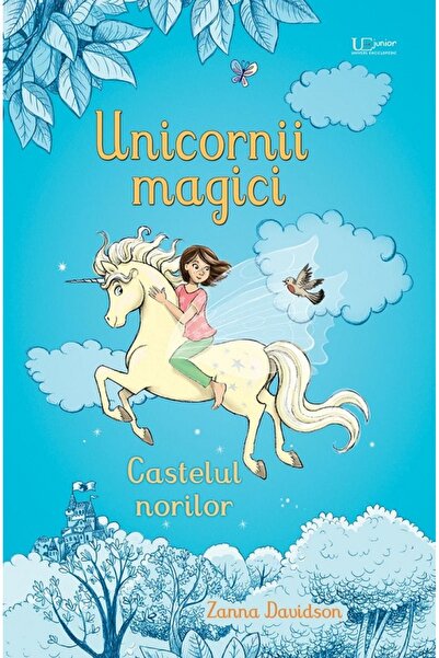 Univers Enciclopedic Unicornii magici. Castelul norilor - Zanna Davidson