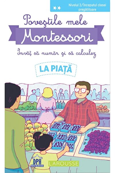 Didactica Publishing House Povestile mele Montessori. Invat sa numar si sa ca...