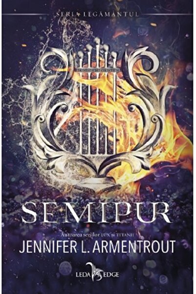 LEDA Semipur. Seria Legamantul. Vol.1 - Jennifer L. Armentrout
