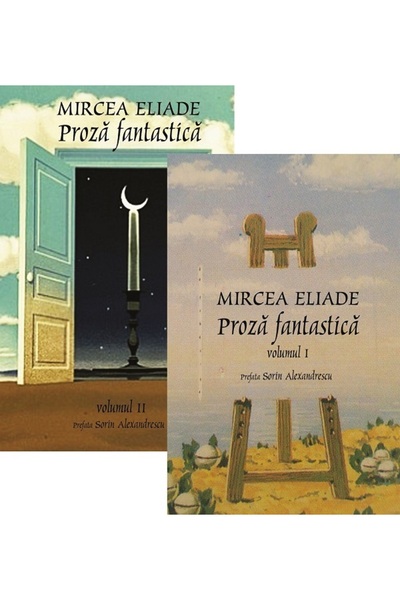 Tana Proza fantastica Vol.1 + Vol.2 - Mircea Eliade