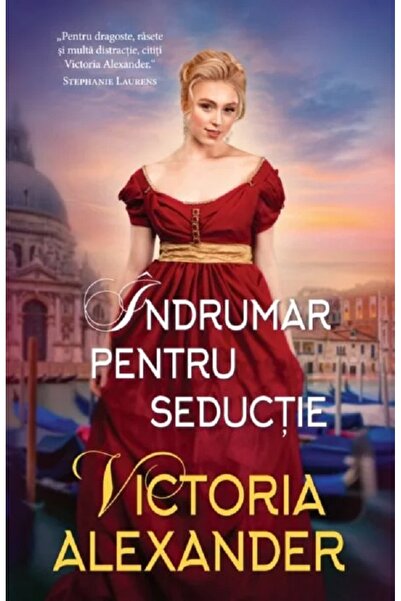 Alma Indrumar pentru seductie - Victoria Alexander