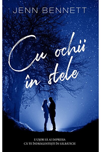 Rao Cu ochii in stele - Jenn Bennett