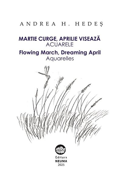 NEUMA Martie curge, aprilie viseaza. Acuarele. Flowing march, dreaming april ...