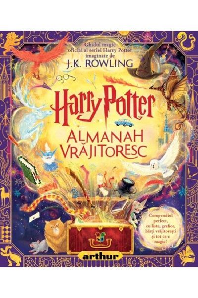 Grupul Editorial Art Harry Potter. Almanah Vrajitoresc - J. K. Rowling