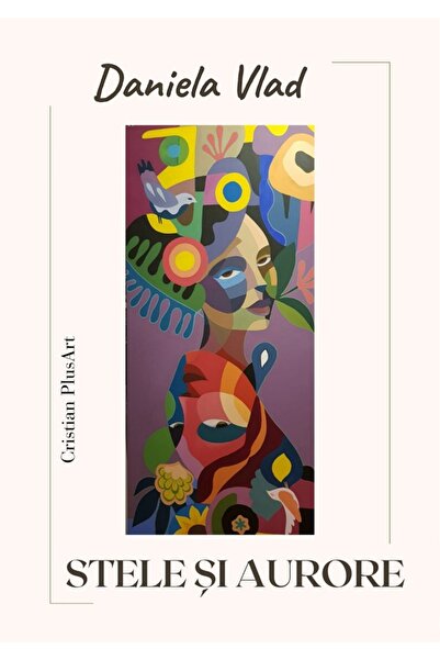 CRISTIAN PLUSART Stele si Aurore - Daniela Vlad