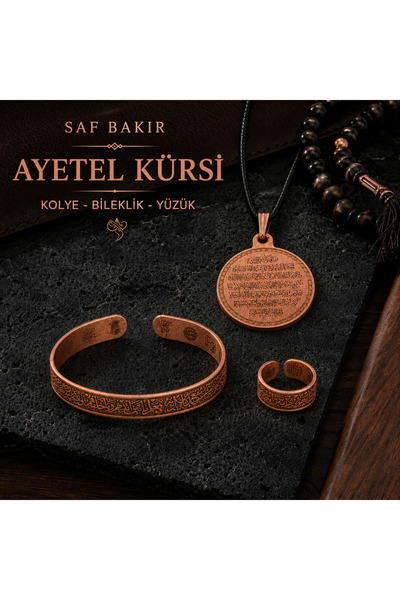 Saf Bakır Ayetel Kürsi Set. Kolye-Bileklik-Yüzük