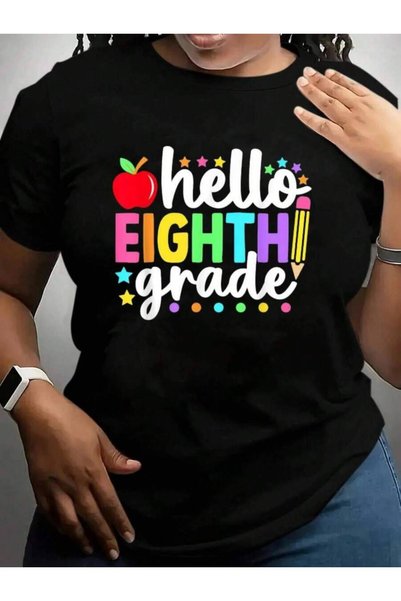 23ERVA تي شيرت أسود مطبوع عليه عبارة Hello Eighth Grade Teachers Students Bac...
