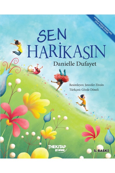 Genel Markalar Sen Harikasın / / Danielle Dufayet