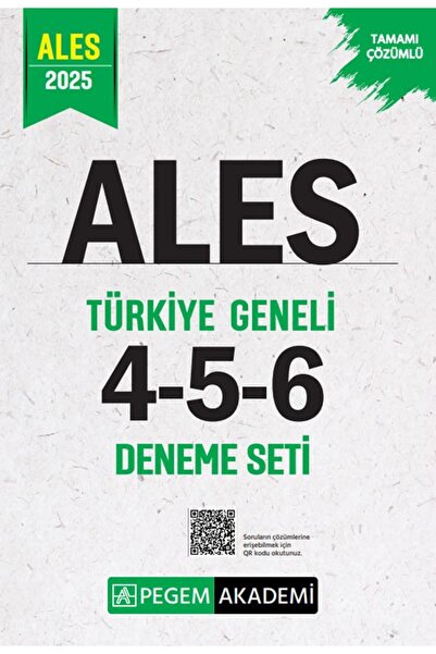 Pegem Akademi Yayıncılık 2025 Ales Tamamı Çözümlü Türkiye Geneli 4-5-6 (3'lü ...