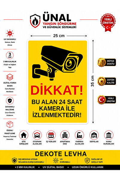 ünalgrup Dikkat Bu Alan 24 Saat Kamera ile İzlenmektedir Uyarı Levhası (25x35...