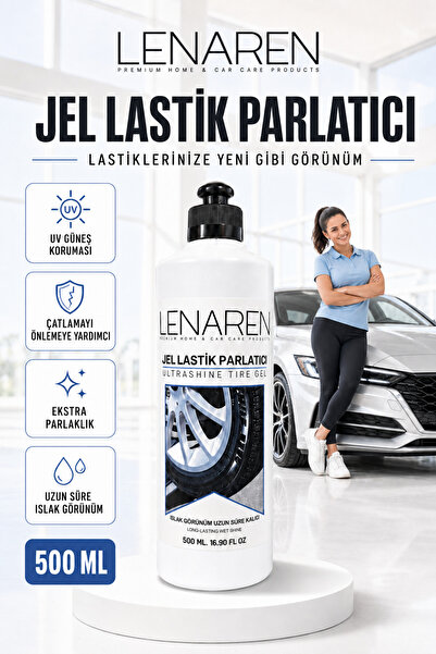 Lenaren TireGleam Jel Lastik Parlatıcı 500 ml UV Korumalı Uzun Süre Kalıcı